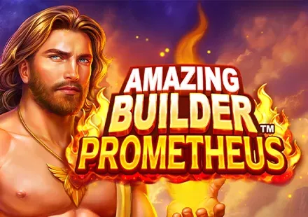 Amazing Builder™ Prometheus